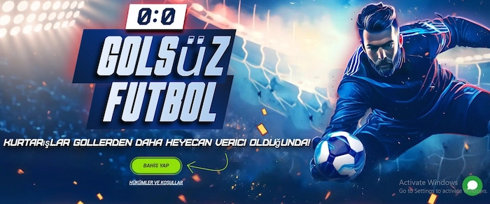 'GOLSÜZ FUTBOL' PROMOSYON - 1XBET Promosyonu